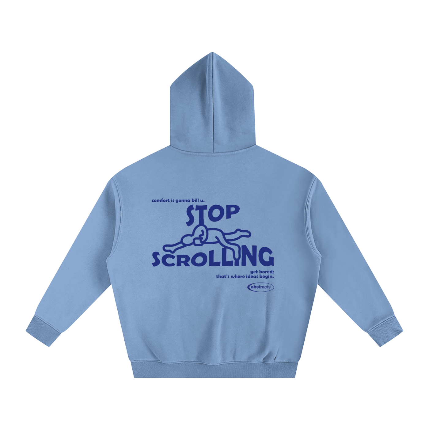 SKY BLUE HOODIE - STOP SCROLLING