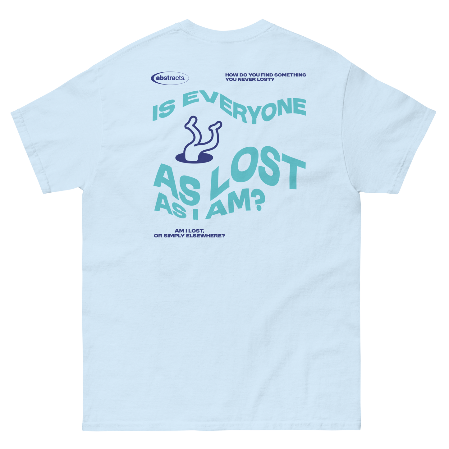 BABY BLUE TEE - TO BE LOST