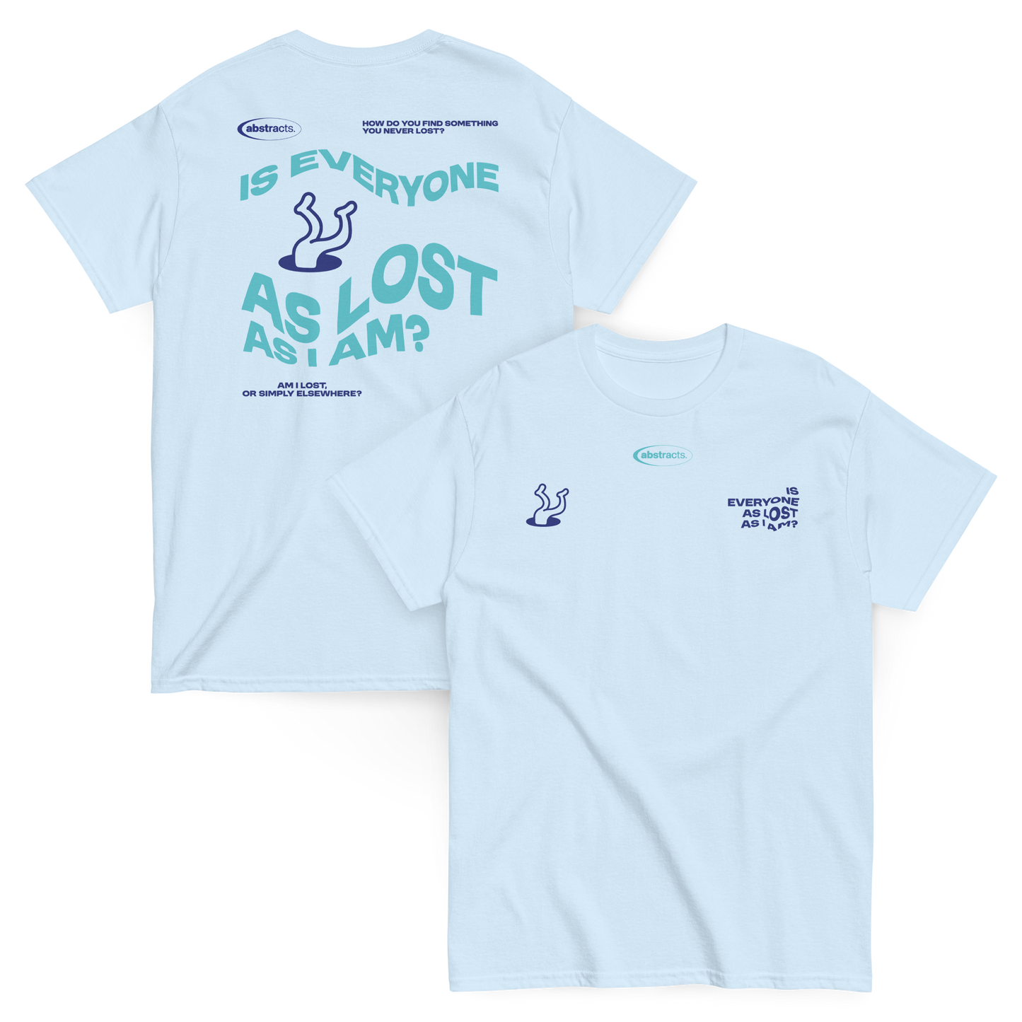 BABY BLUE TEE - TO BE LOST