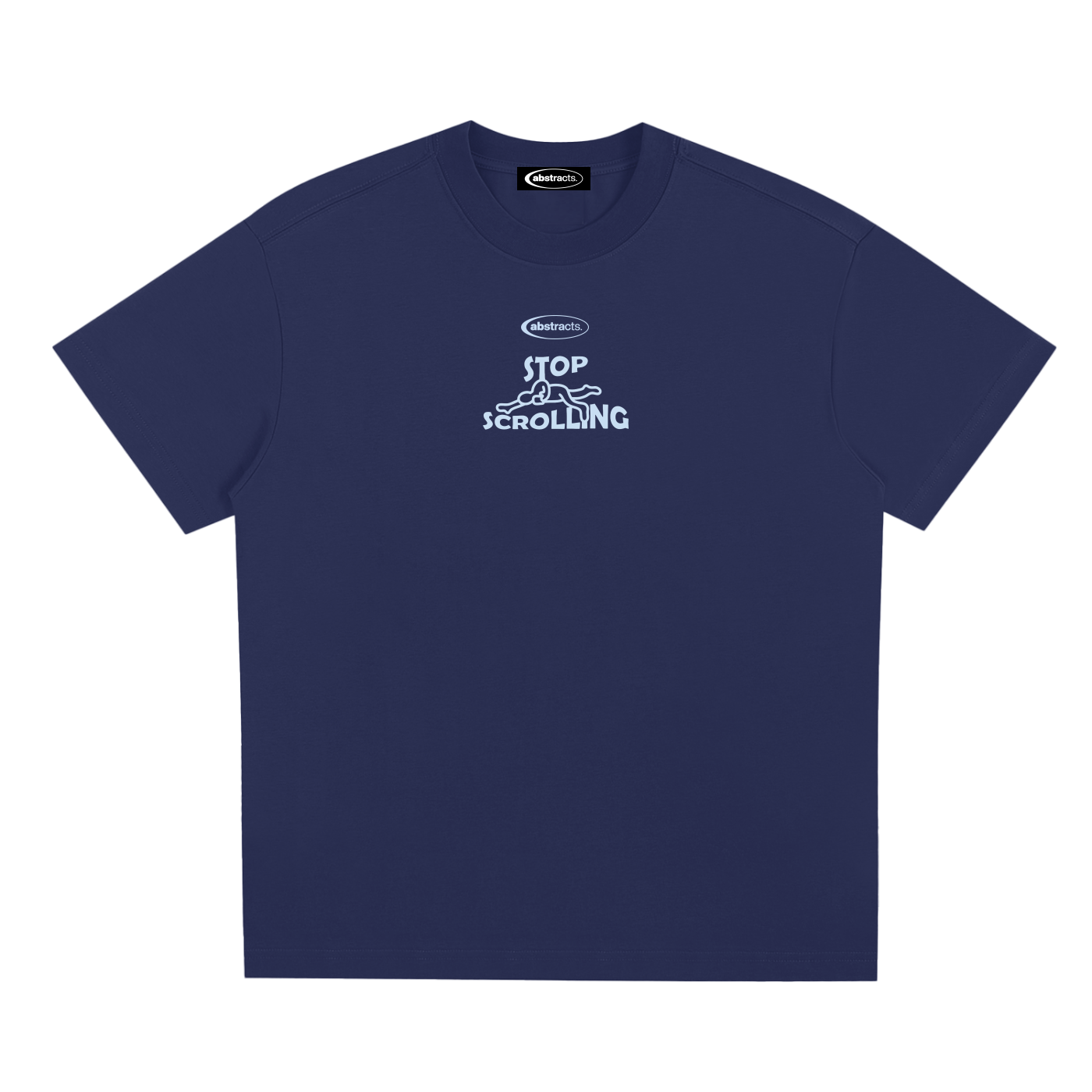 DARK BLUE TEE - STOP SCROLLING