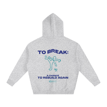 GRAY HOODIE - TO BREAK