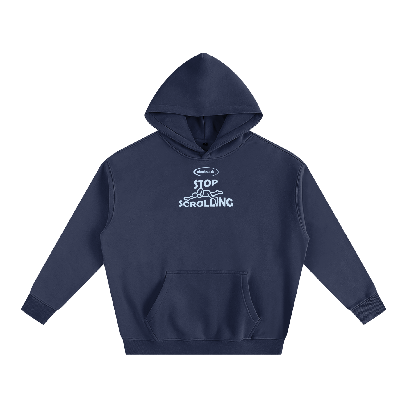 DARK BLUE HOODIE - STOP SCROLLING