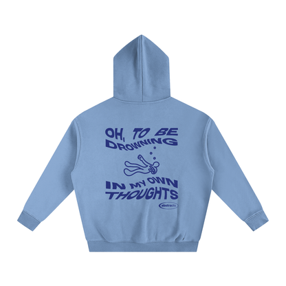 SKY BLUE HOODIE - DROWNED IN MY OWN THOUGHTS