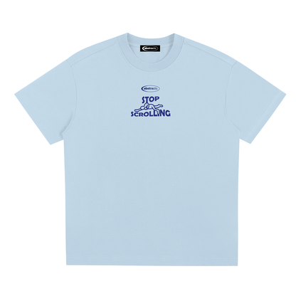 SKY BLUE TEE - STOP SCROLLING