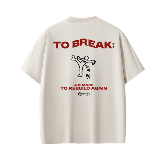 WHITE TEE - TO BREAK