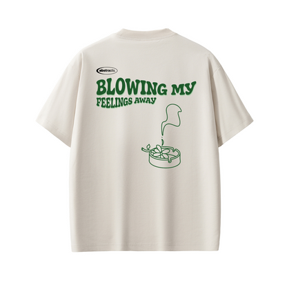 WHITE TEE - BLOWING MY FEELINGS AWAY
