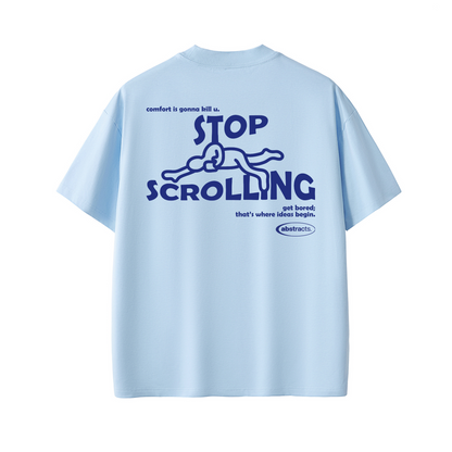 SKY BLUE TEE - STOP SCROLLING