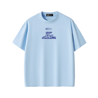 SKY BLUE TEE - STOP SCROLLING