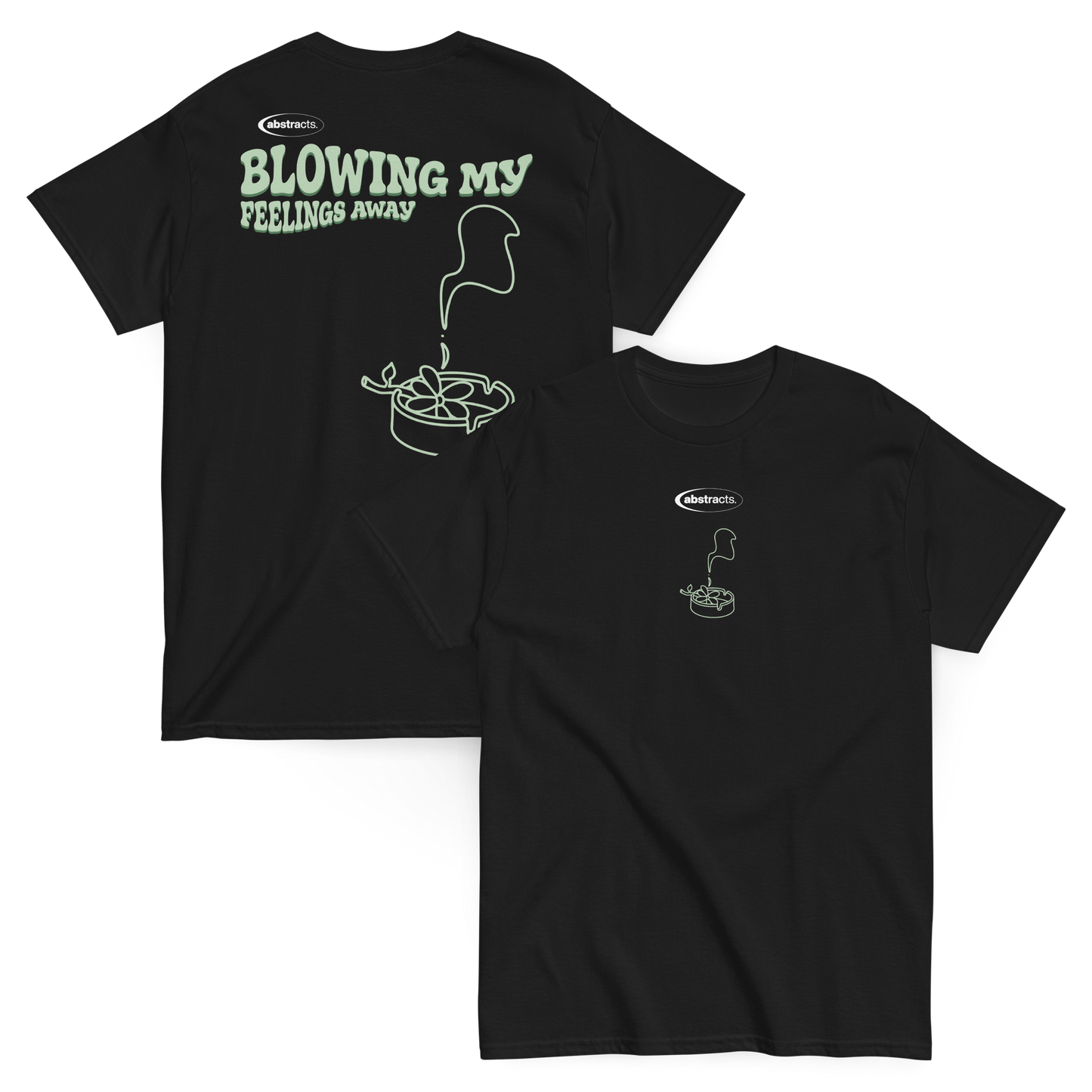 BLACK TEE - BLOWING MY FEELINGS AWAY